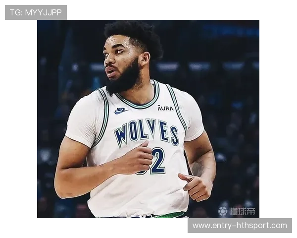 唐斯篮板保护极佳二次进攻命中，森林狼延续强势